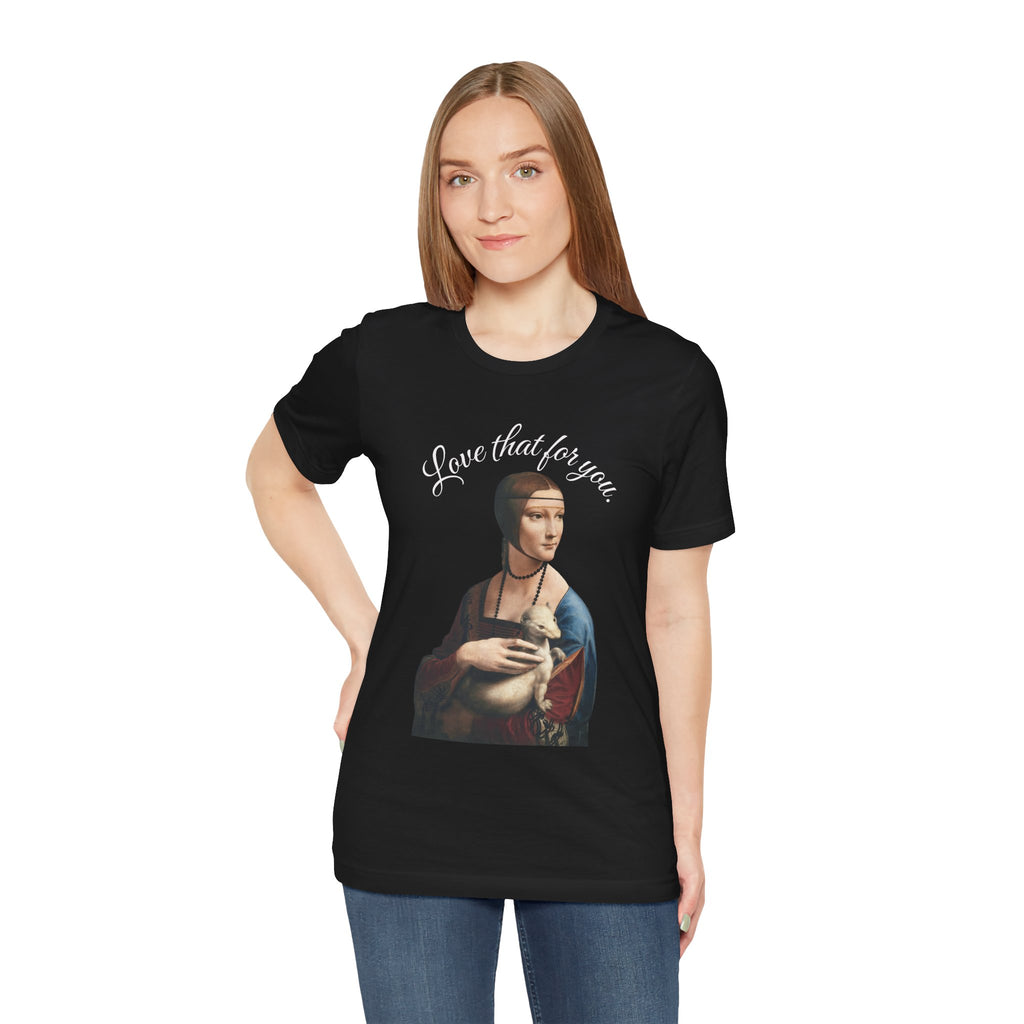 Lady with Ermine art print T-Shirt | Renaissance portrait with script