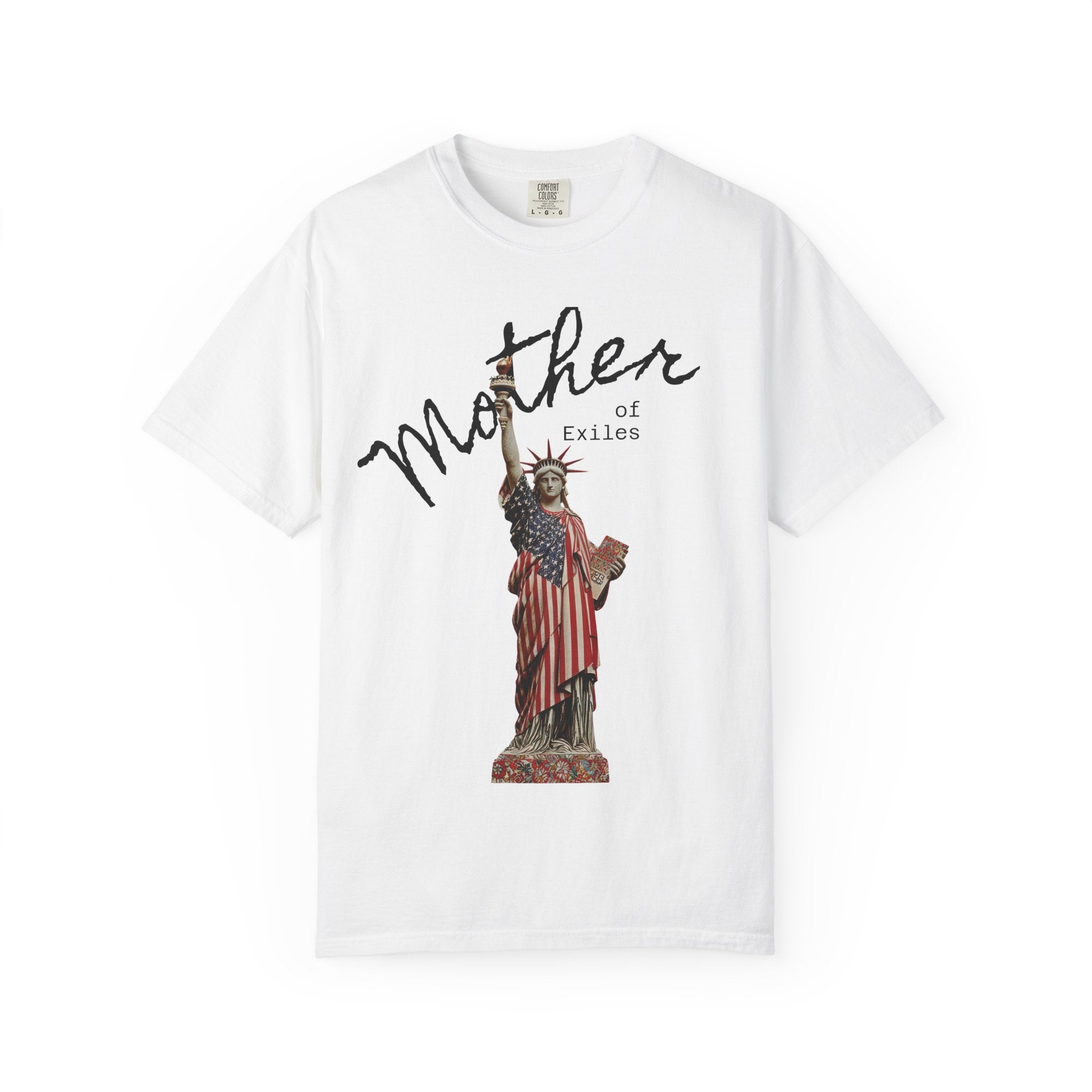 Statue of Liberty "Mother of Exiles" Graphic T-Shirt